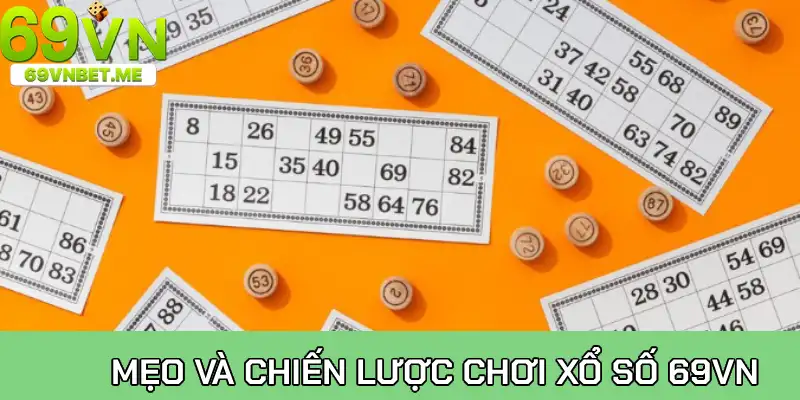 Mẹo và chiến lược để chơi xổ số hiệu quả